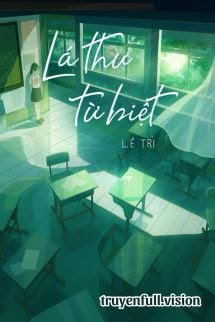 Lá Thư Từ Biệt - Lê Trì
