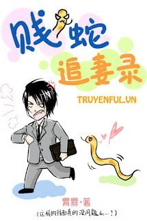 Tiện Xà Truy Thê Lục