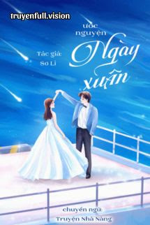Ước Nguyện Ngày Xuân - Sơ Li